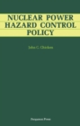 Nuclear Power Hazard Control Policy - eBook