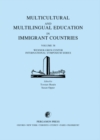 Multicultural and Multilingual Education in Immigrant Countries : Proceedings of an International Symposium Held at the Wenner-Gren Center, Stockholm, August 2 and 3, 1982 - eBook