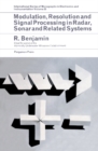 Modulation, Resolution and Signal Processing in Radar, Sonar and Related Systems : International Series of Monographs in Electronics and Instrumentation - eBook