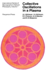 Collective Oscillations in a Plasma : International Series of Monographs in Natural Philosophy - eBook