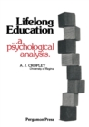Lifelong Education : A Psychological Analysis - eBook