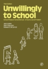 Unwillingly to School : School Phobia or School Refusal: A Psychosocial Problem - eBook