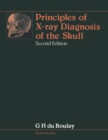 Principles of X-Ray Diagnosis of the Skull - eBook