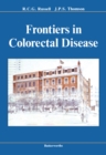 Frontiers in Colorectal Disease : St. Mark's 150th Anniversary International Conference - eBook