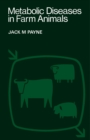 Metabolic Diseases in Farm Animals - eBook