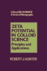 Zeta Potential in Colloid Science : Principles and Applications - eBook