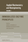Immobilized Enzyme Principles : Applied Biochemistry and Bioengineering, Vol. 1 - eBook