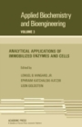 Analytical Applications of Immobilized Enzymes and Cells : Applied Biochemistry and Bioengineering, Vol. 3 - eBook