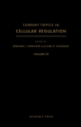 Current Topics in Cellular Regulation - eBook