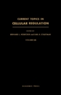 Current Topics in Cellular Regulation - eBook