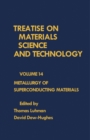 Metallurgy of Superconducting Materials : Treatise on Materials Science and Technology, Vol. 14 - eBook