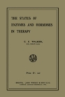 The Status of Enzymes and Hormones in Therapy - eBook