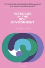 Pesticides in the Soil Environment - eBook
