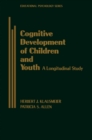 Cognitive Development of Children and Youth : A Longitudinal Study - eBook