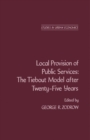 Local Provision of Public Services : The Tiebout Model After Twenty-Five Years - eBook