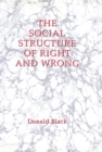 The Social Structure of Right and Wrong - eBook