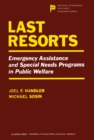 Last Resorts : Emergency Assistance and Special Needs Programs in Public Welfare - eBook