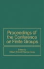 Proceedings of the Conference on Finite Groups - eBook