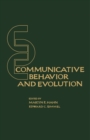 Communicative Behavior and Evolution - eBook