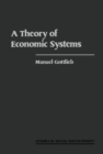 A Theory of Economic Systems - eBook
