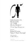 Individuals as Producers of Their Development : A Life-Span Perspective - eBook