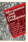 Microsomes and Drug Oxidations - eBook