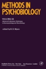Methods in Psychobiology : Advanced Laboratory Techniques in Neuropsychology - eBook