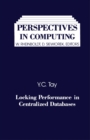 Locking Performance in Centralized Databases - eBook