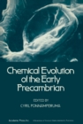 Chemical Evolution of the Early Precambrian - eBook