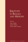 Idiotypy in Biology and Medicine - eBook