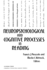 Neuropsychological and Cognitive Processes in Reading - eBook