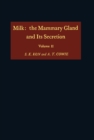 Milk: the Mammary Gland and Its Secretion - eBook