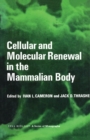Cellular and Molecular Renewal in the Mammalian Body - eBook