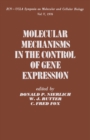 Molecular Mechanisms in the Control of Gene Expression - eBook