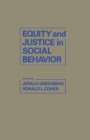 Equity and Justice in Social Behavior - eBook