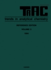 TRAC: Trends in Analytical Chemistry : Volume 3 - eBook