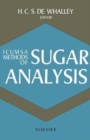 ICUMSA Methods of Sugar Analysis : Official and Tentative Methods Recommended by the International Commission for Uniform Methods of Sugar Analysis (ICUMSA) - eBook