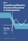 Tunnelling and Negative Resistance Phenomena in Semiconductors - eBook