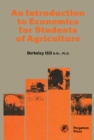 An Introduction to Economics for Students of Agriculture - eBook