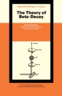 The Theory of Beta-Decay - eBook