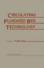 Circulating Fluidized Bed Technology : Proceedings of the First International Conference on Circulating Fluidized Beds, Halifax, Nova Scotia, Canada, November 18-20, 1985 - eBook