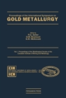 Proceedings of the Metallurgical Society of the Canadian Institute of Mining and Metallurgy - eBook