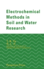 Electrochemical Methods in Soil and Water Research - eBook