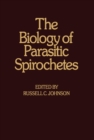 Biology of Parasitic Spirochaetes - eBook