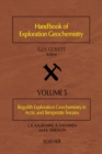 Regolith Exploration Geochemistry in Arctic and Temperate Terrains - eBook