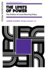 The Limits of Power : The Politics of Local Planning Policy - eBook