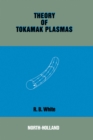 Theory of Tokamak Plasmas - eBook