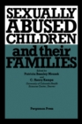 Sexually Abused Children & Their Families - eBook