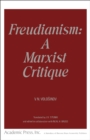 Freudianism: A Marxist Critique : Freudianism: A Marxist Critique - eBook