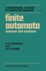 Finite Automata : Behavior and Synthesis - eBook